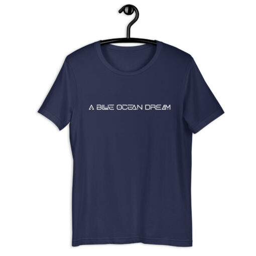 A Blue Ocean Dream - t-shirt